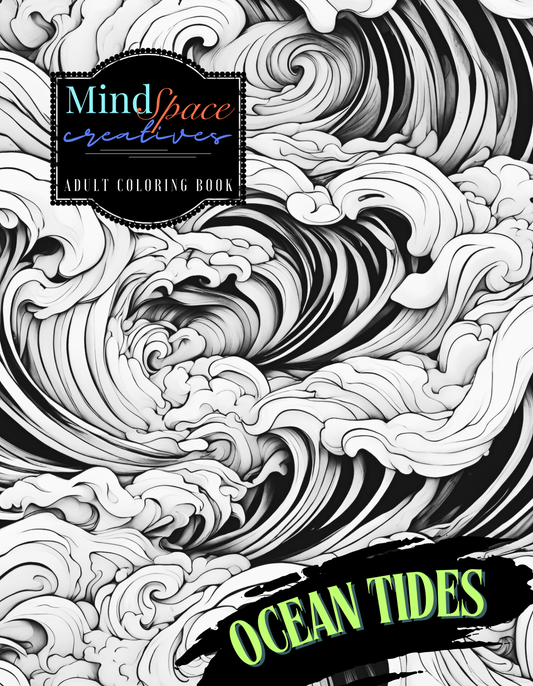 MindSpace Creatives: Adult Coloring Book Ocean Tides