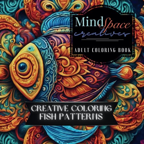 MindSpace Creatives Adult Coloring Book: Creative Coloring Fish Patterns