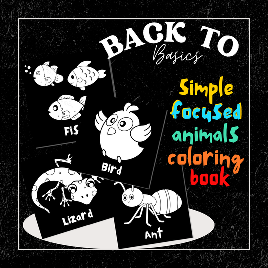 Back To Basics Coloring Book Simple Focused Animals Coloring Book